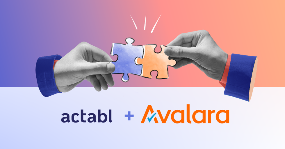 Two hands each hold a puzzle piece, fitting them together. The background is a blue-to-orange gradient. Below the hands, the logos for “actabl” and “Avalara” appear side by side with a plus sign between them.