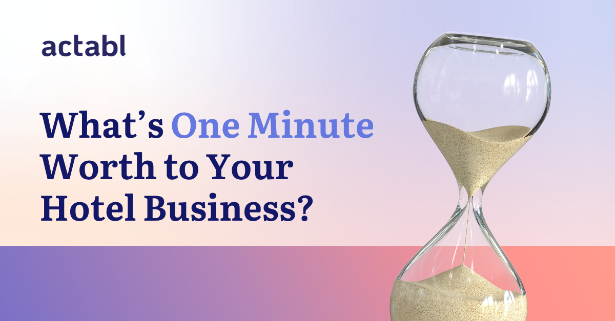 The Value of a Minute: How Small Labor Gains Create a Bigger Hotel Impact