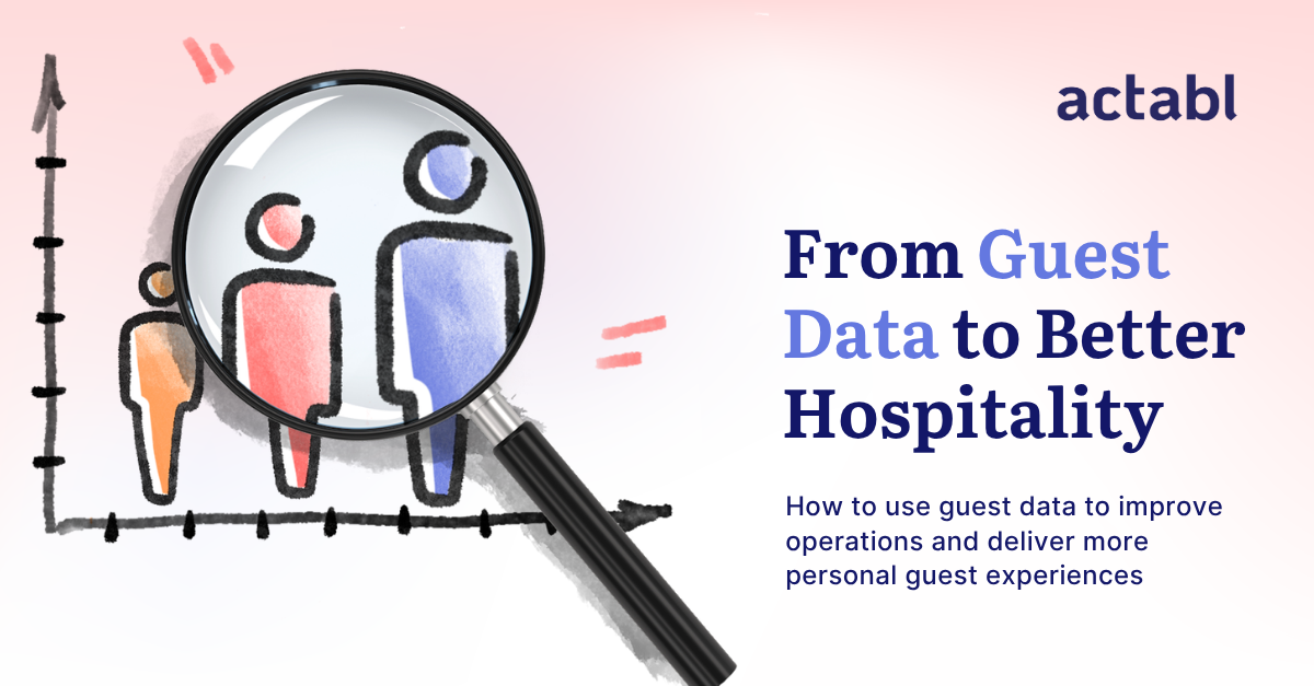 How Data Helps Hotels Improve Guest Experience