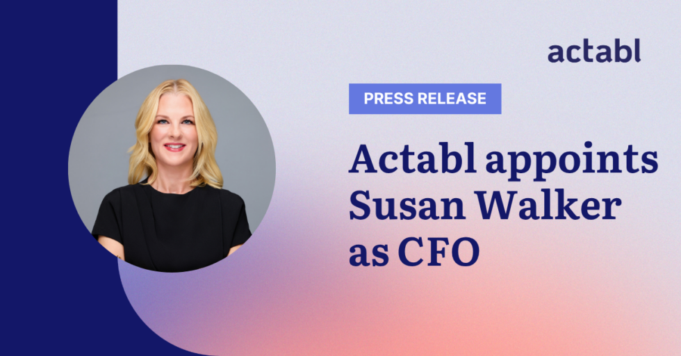 A press release image with a headshot of a smiling woman in black and text: Actabl appoints Susan Walker as CFO and actabl logo in the top right corner.